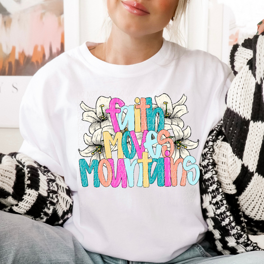 FAITH MOVES MOUNTAINS LILY