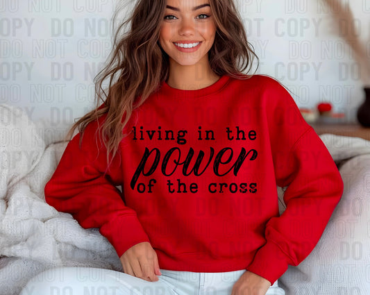 Living In The Power Of The Cross Black Font