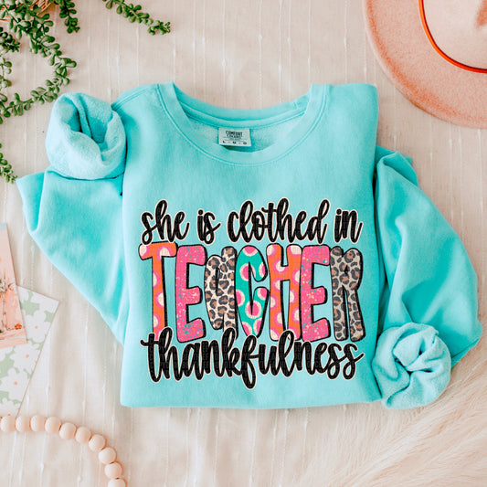 She Is Clothed In Thankfulness Teacher