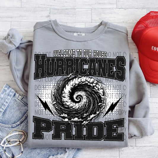 Welcome To Our House Hurricanes Pride