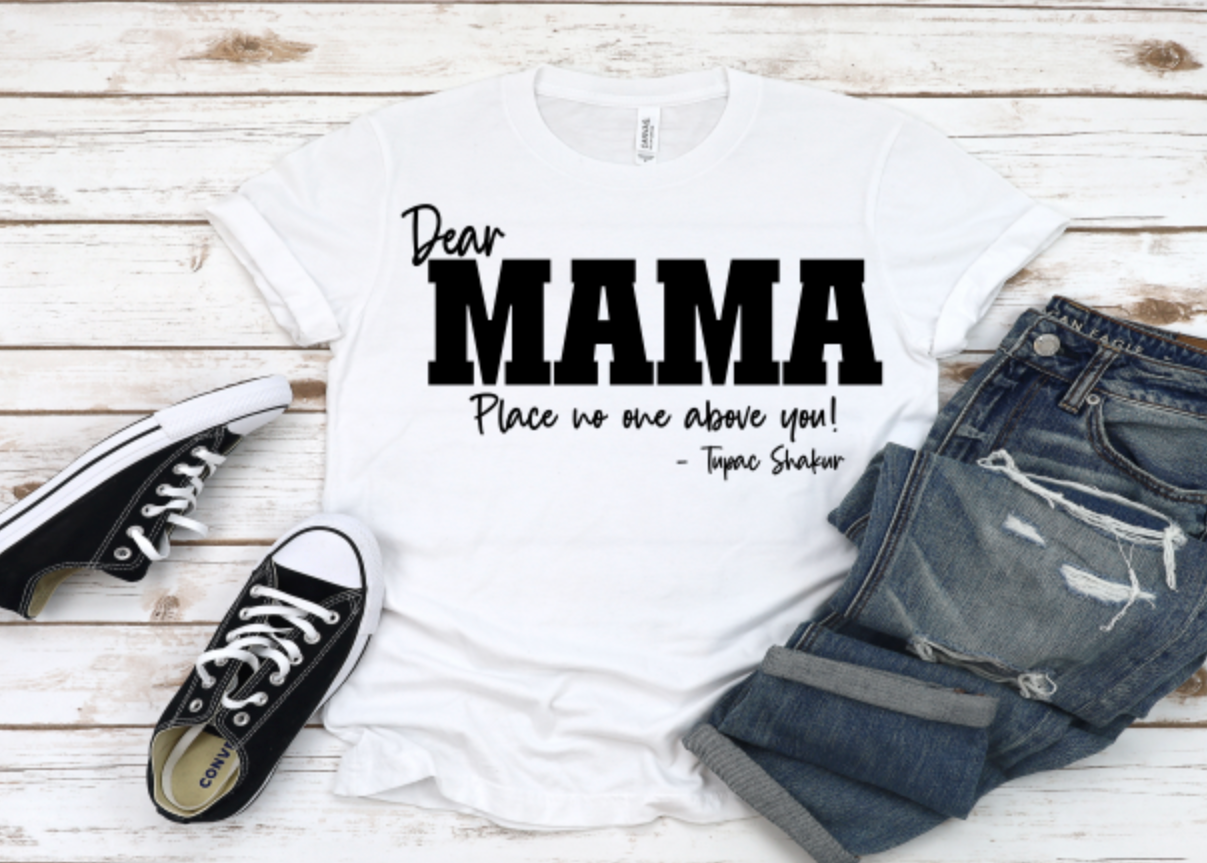 Dear Mama