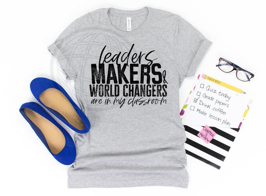 Leaders,Makers & World Changers
